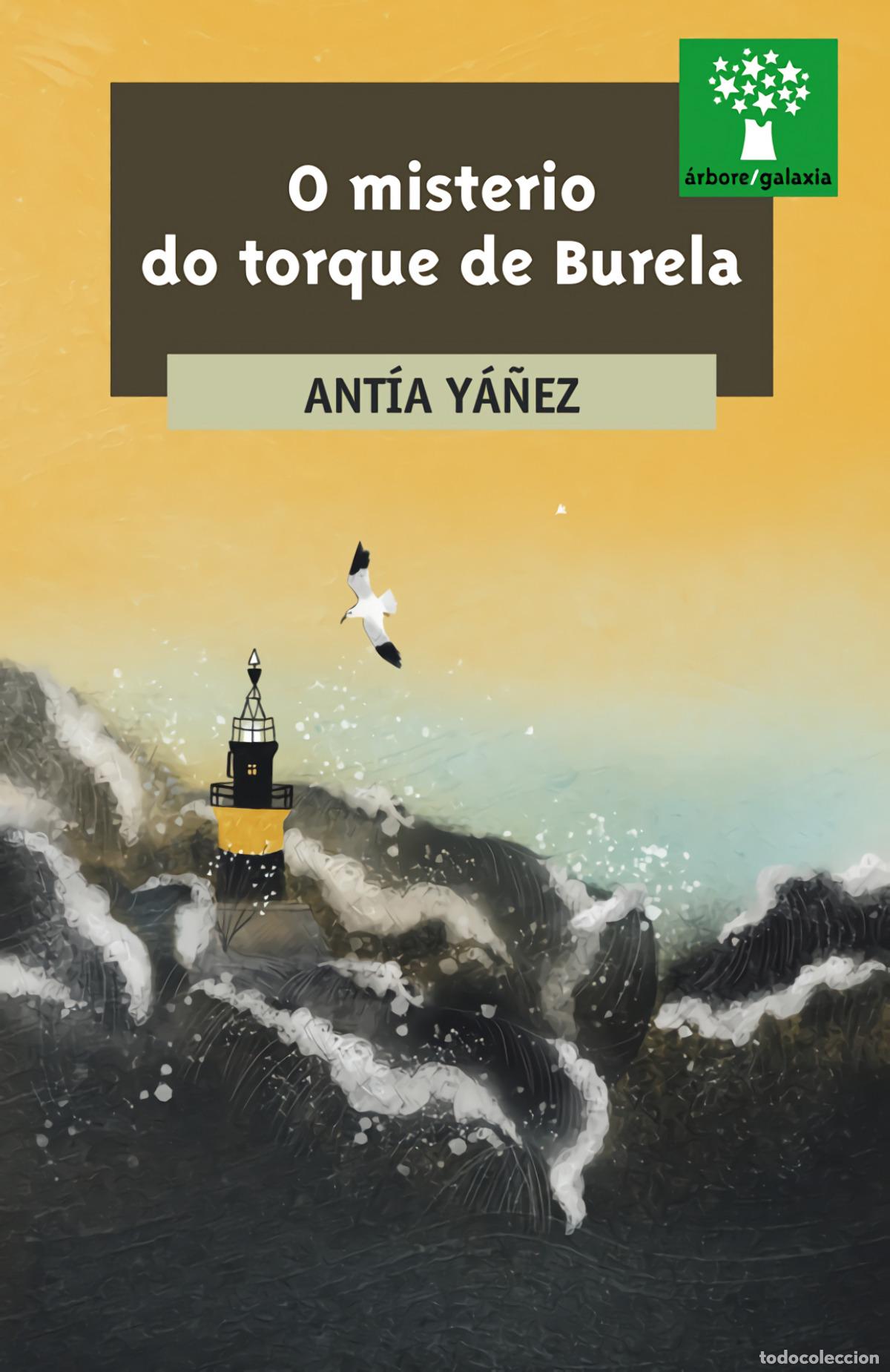 Libros: O MISTERIO DO TORQUE DE BURELA - Y&aacute;&ntilde;ez, Ant&iacute;a