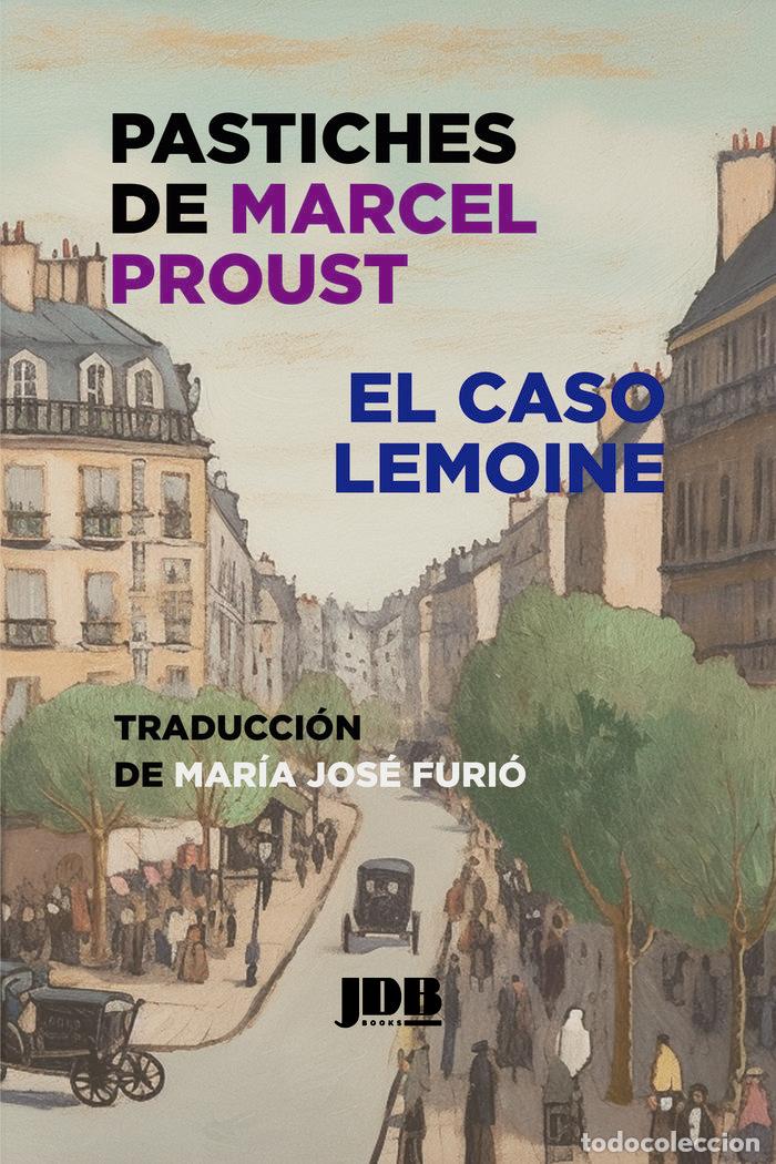 Libros: PASTICHES DE MARCEL PROUST - PROUST, MARCEL