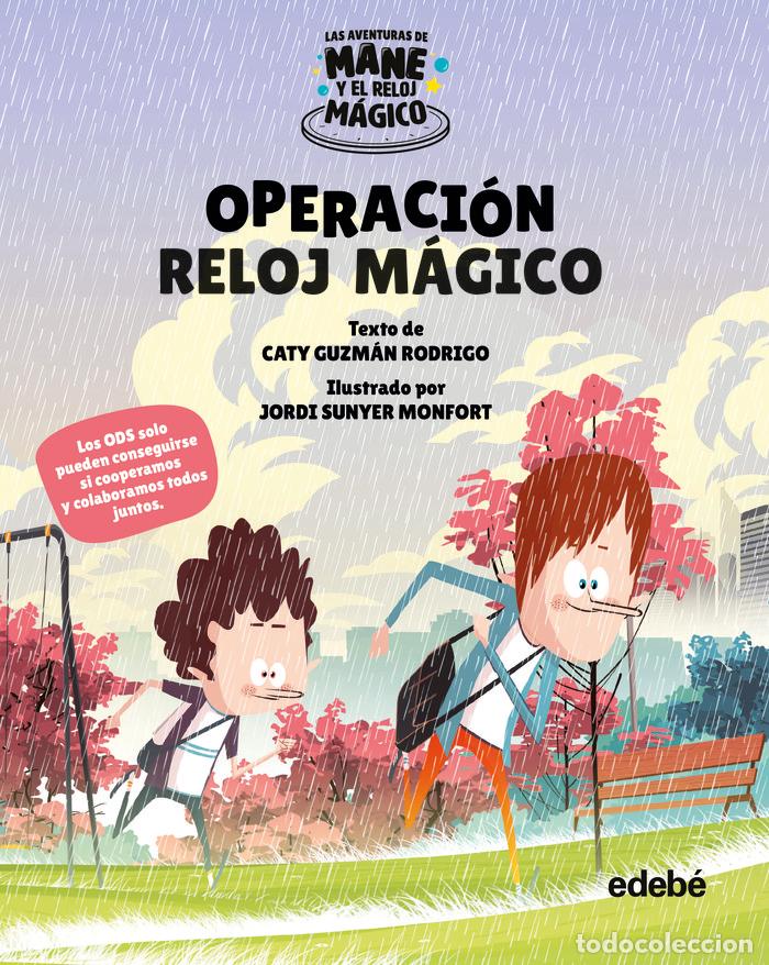 Libros: OPERACION RELOJ MAGICO - GUZMAN RODRIGO, CATY