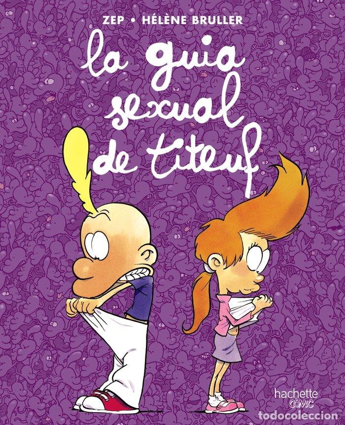 B&uuml;cher: LA GUIA SEXUAL DE TITEUF - AA.VV.