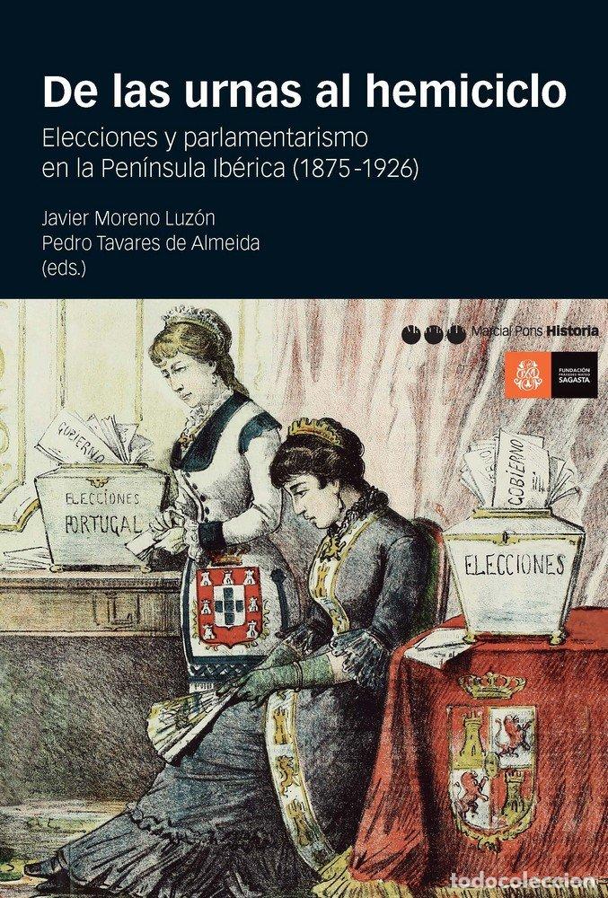 Livres: DE LAS URNAS AL HEMICICLO - MORENO LUZON, JAVIER