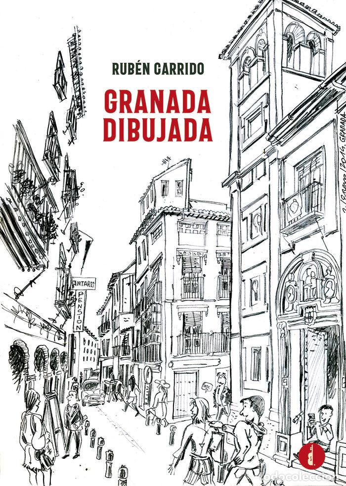 Libros: GRANADA DIBUJADA - GARRIDO, RUBEN