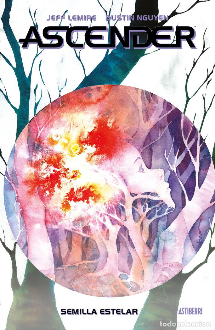 Libros: ASCENDER 4 SEMILLA ESTELAR - LEMIRE, JEFF