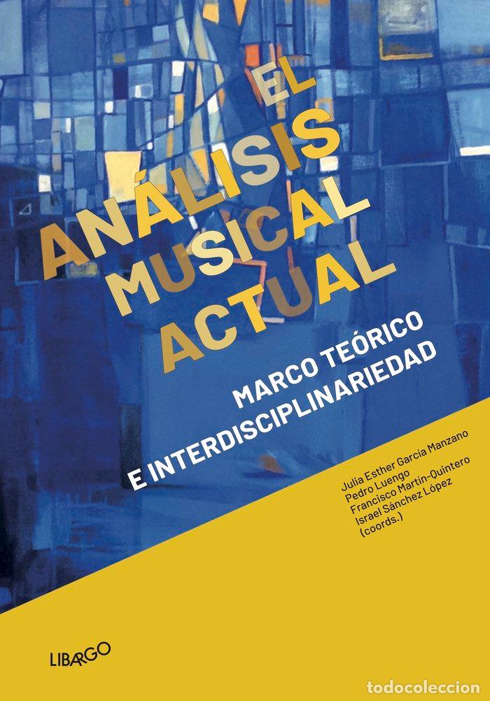 Livros: EL ANALISIS MUSICAL ACTUAL - AA.VV
