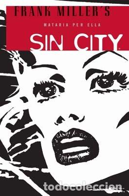 Livres: SIN CITY 2 MATARIA PER ELLA - MILLER, FRANK