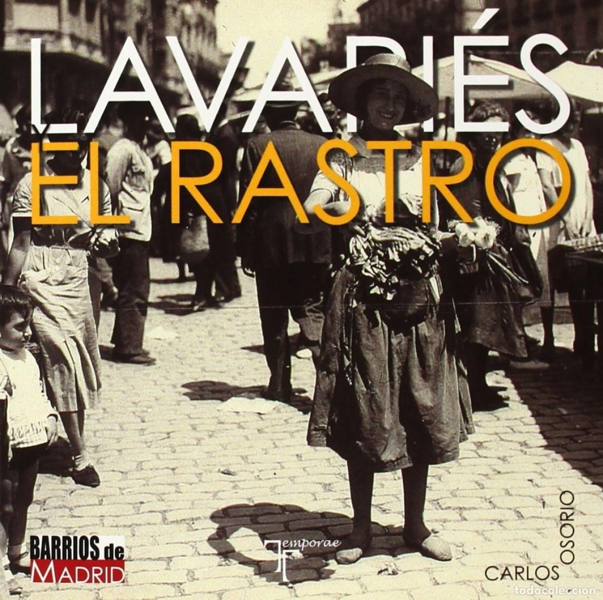Libros: LAVAPI&Eacute;S Y EL RASTRO - Osorio, Carlos
