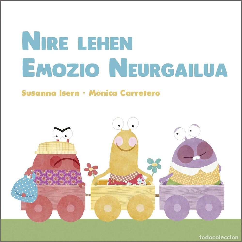 books: NIRE LEHEN EMOZIO NEURGAILUA - CARRETERO