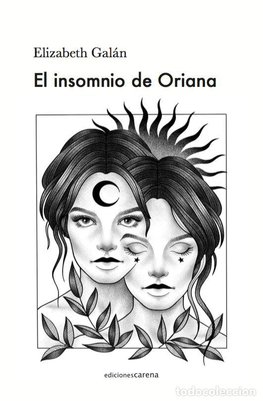 books: INSOMNIO DE ORIANA,EL - GALAN, ELIZABETH