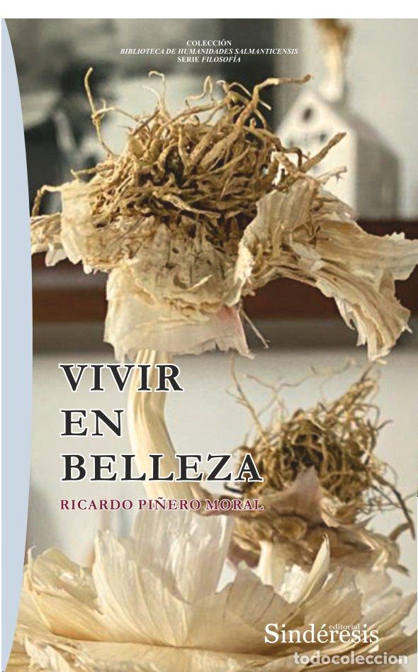 books: VIVIR EN BELLEZA - PI&Ntilde;ERO MORAL, RICARDO