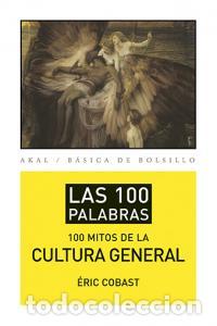 Libros: 100 MITOS DE LA CULTURA GENERAL,LOS - COBAST, ERIC