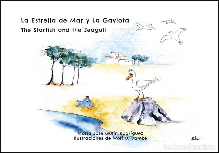 Livres: ESTRELLA DE MAR Y LA GAVIOTA,LA - GULIN RODRIGUEZ, MARIA JOSE