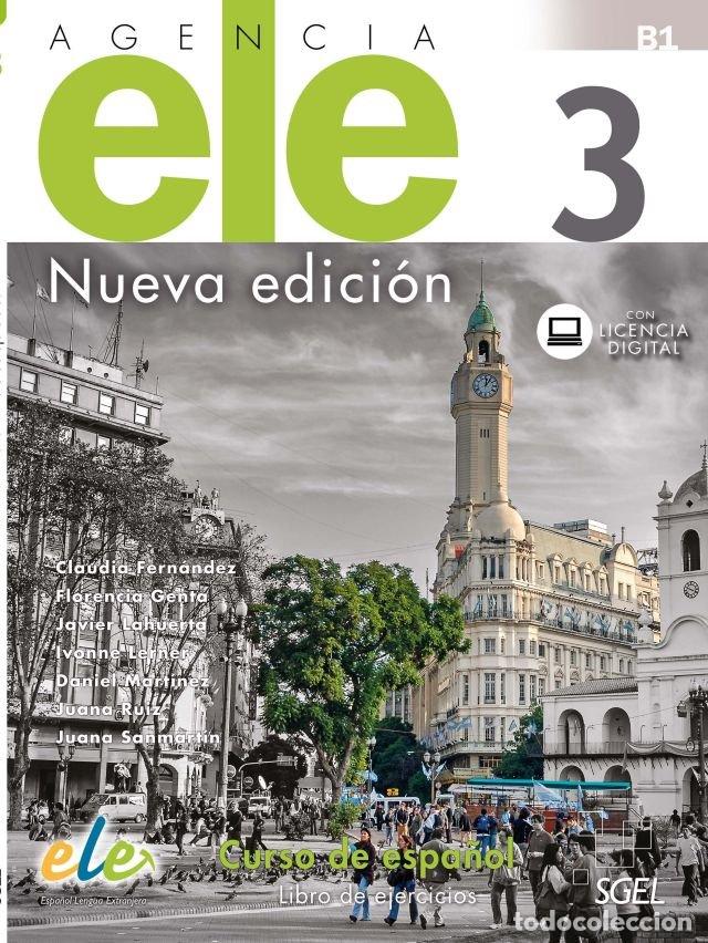 Livros: AGENCIA ELE 3 NUEVA EDICION LIBRO DE EJERCICIOS - FERNANDEZ SILVA, CLAUDIA