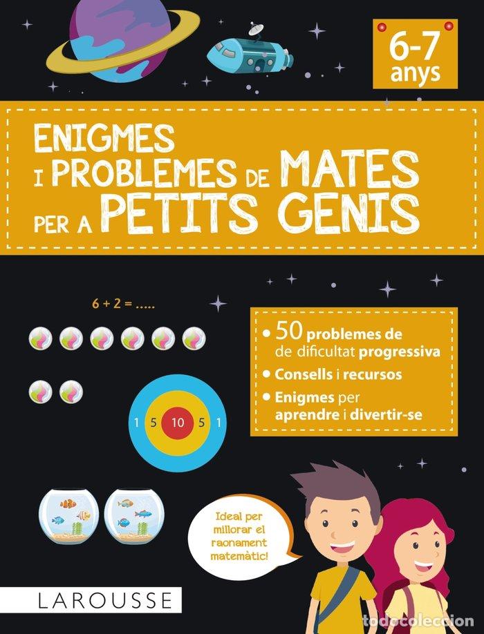 Livros: ENIGMES I PROBLEMES DE MATES PER A PETITS GENIS (6-7 ANYS) - URVOY, DELPHINE