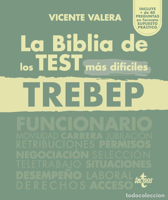 Livres: LA BIBLIA DE LOS TEST MAS DIFICILES DEL TREBEP - VALERA, VICENTE