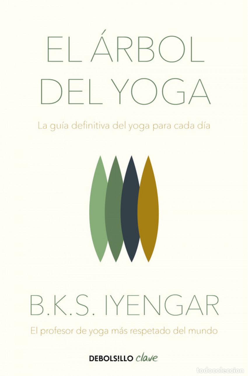 Livres: EL &Aacute;RBOL DEL YOGA - Iyengar, B K S