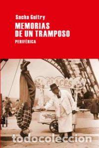 books: MEMORIAS DE TRAMPOSO - GUITRY, SACHA