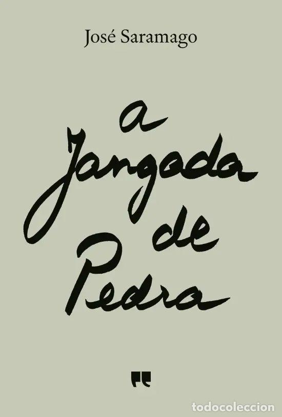 books: A JANGADA DE PEDRA - Saramago, Jos&eacute;