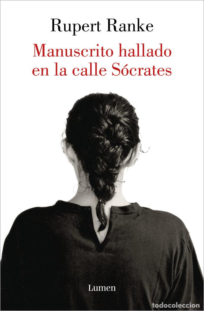 B&uuml;cher: MANUSCRITO HALLADO EN LA CALLE SOCRATES - RANKE, RUPERT