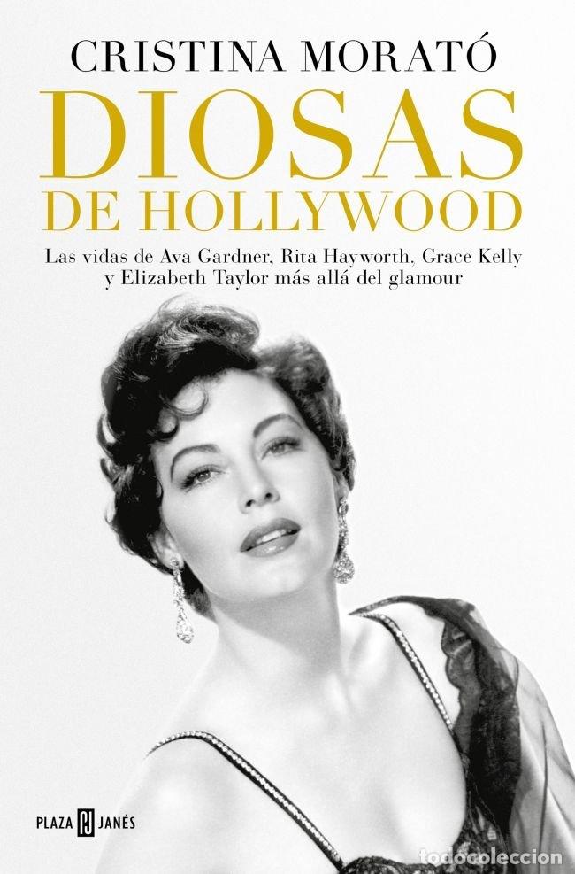 Libros: DIOSAS DE HOLLYWOOD - CRISTINA MORATO