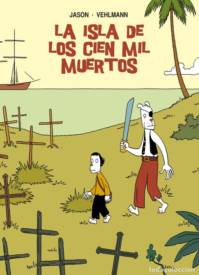Libros: ISLA DE LOS CIEN MIL MUERTOS,LA - JASON