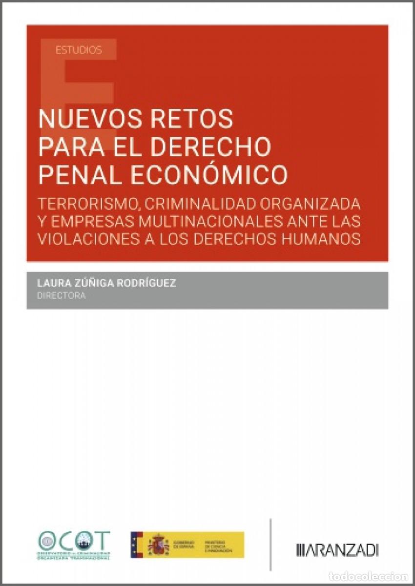 Libros: NUEVOS RETOS PARA EL DERECHO PENAL ECON&Oacute;MICO - ZU&Ntilde;IGA RODRIGUEZ, LAURA