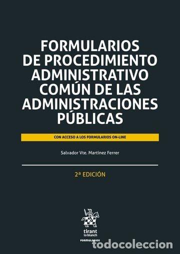 Livros: FORMULARIOS PROCEDIMIENTO ADMINISTRATIVO COMUN ADMINISTRACI - MARTINEZ FERRER, SALVADOR VTE