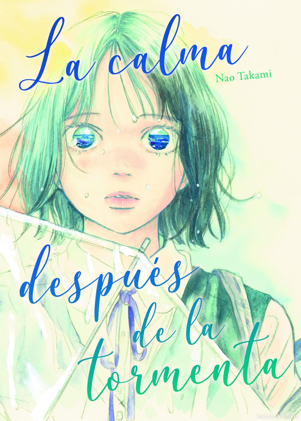 Livros: LA CALMA DESPUES DE LA TORMENTA - TAKAMI, NAO