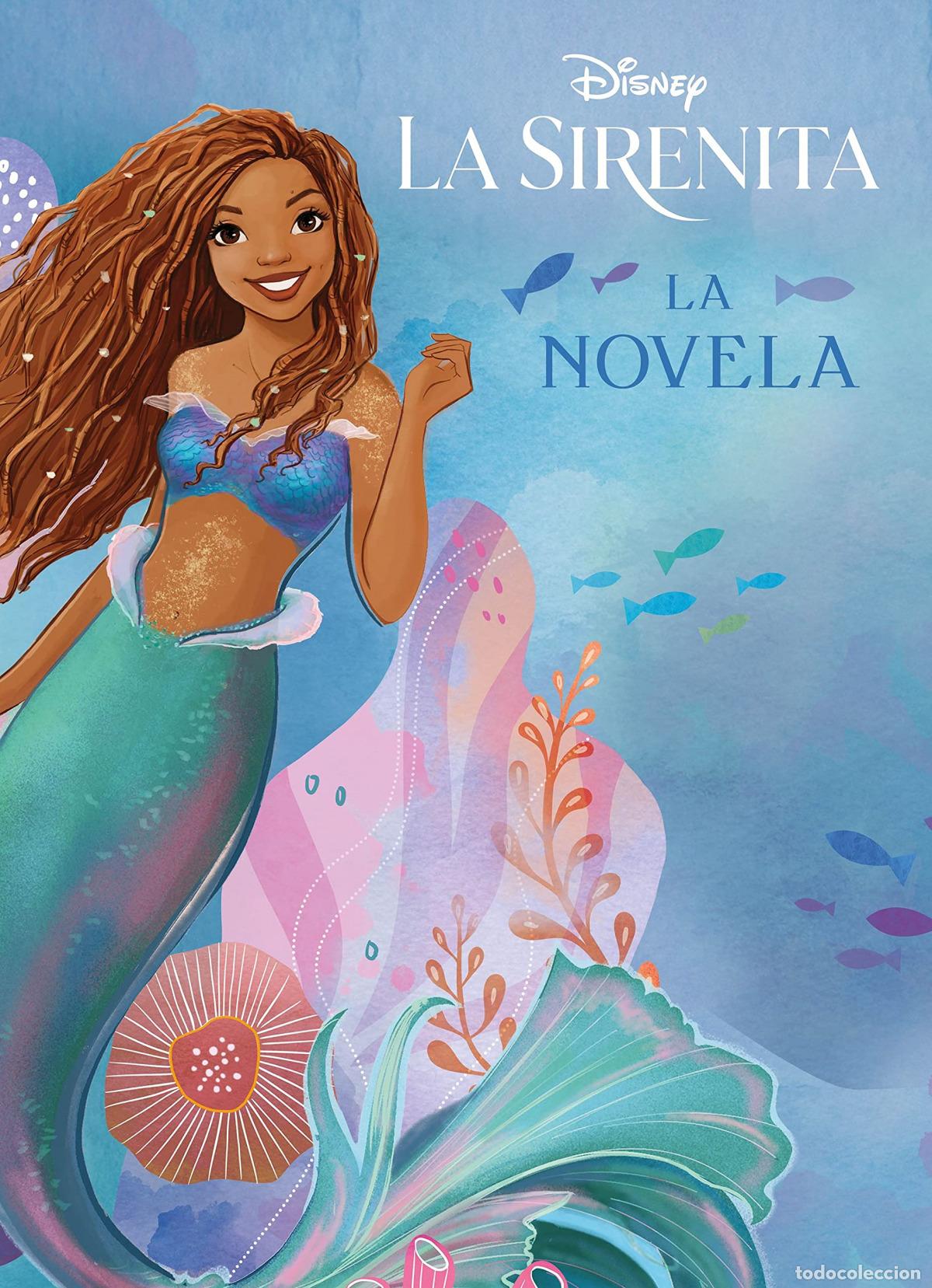 Libros: LA SIRENITA. LA NOVELA - Disney