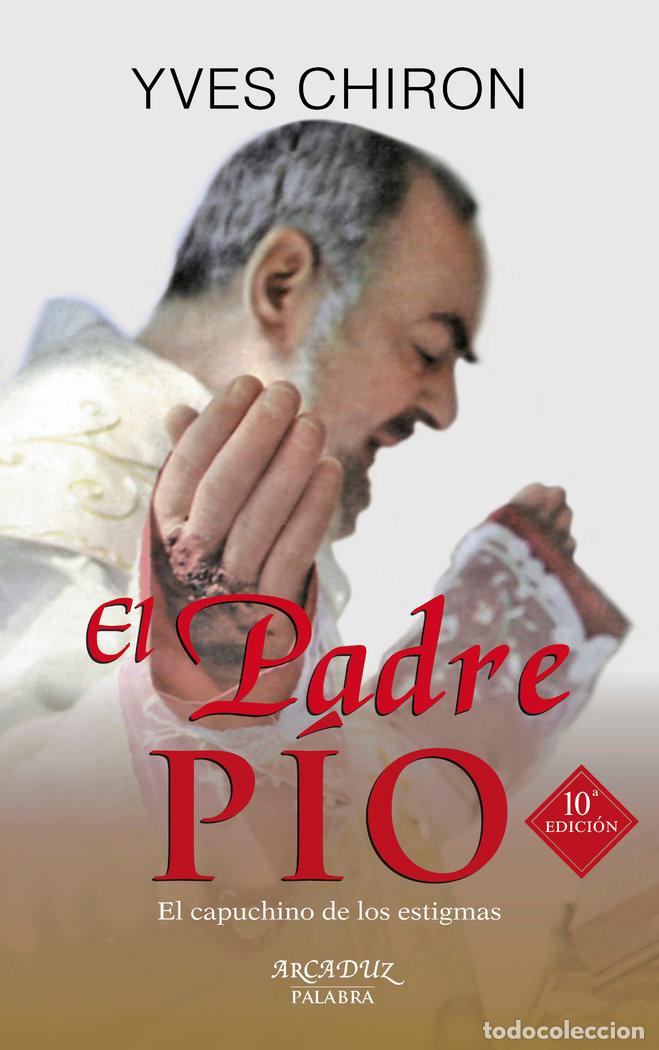 B&uuml;cher: PADRE PIO,EL - CHIRON, YVES