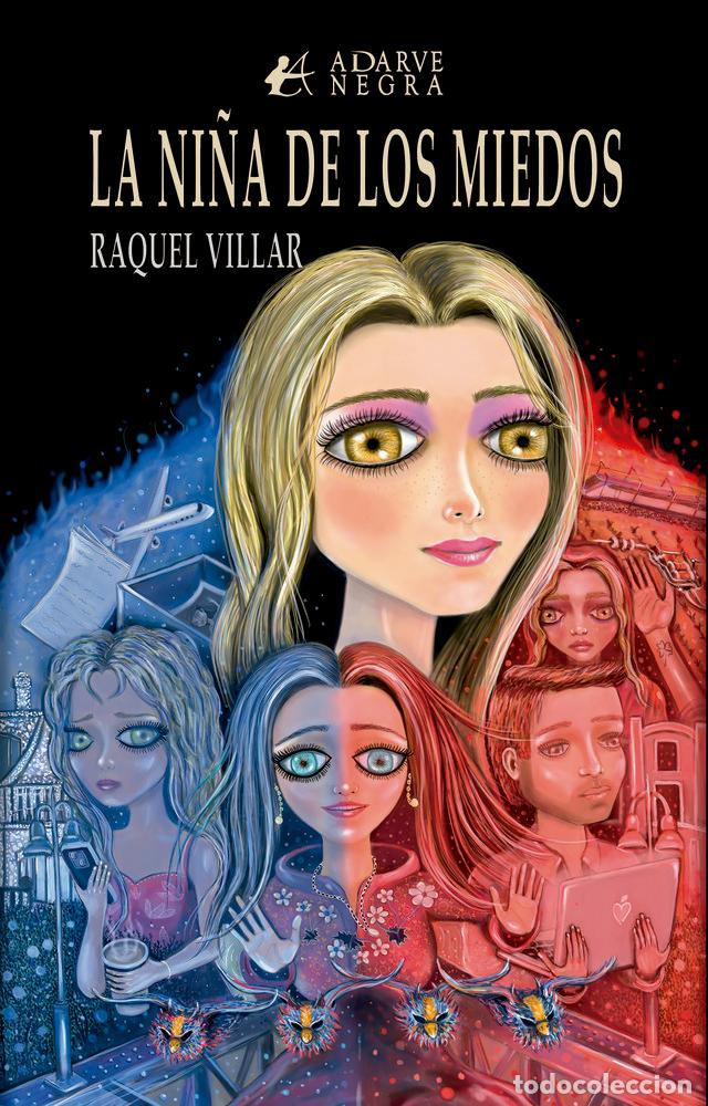 B&uuml;cher: LA NI&Ntilde;A DE LOS MIEDOS - VILLAR, RAQUEL