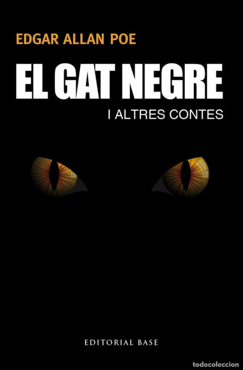 Libros: EL GAT NEGRE I ALTRES CONTES - Poe, Edgar Allan