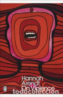 B&uuml;cher: ON VIOLENCE - Arendt, Hannah