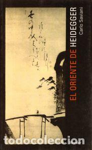 B&uuml;cher: ORIENTE DE HEIDEGGER,EL - SAVIANI, CARLO