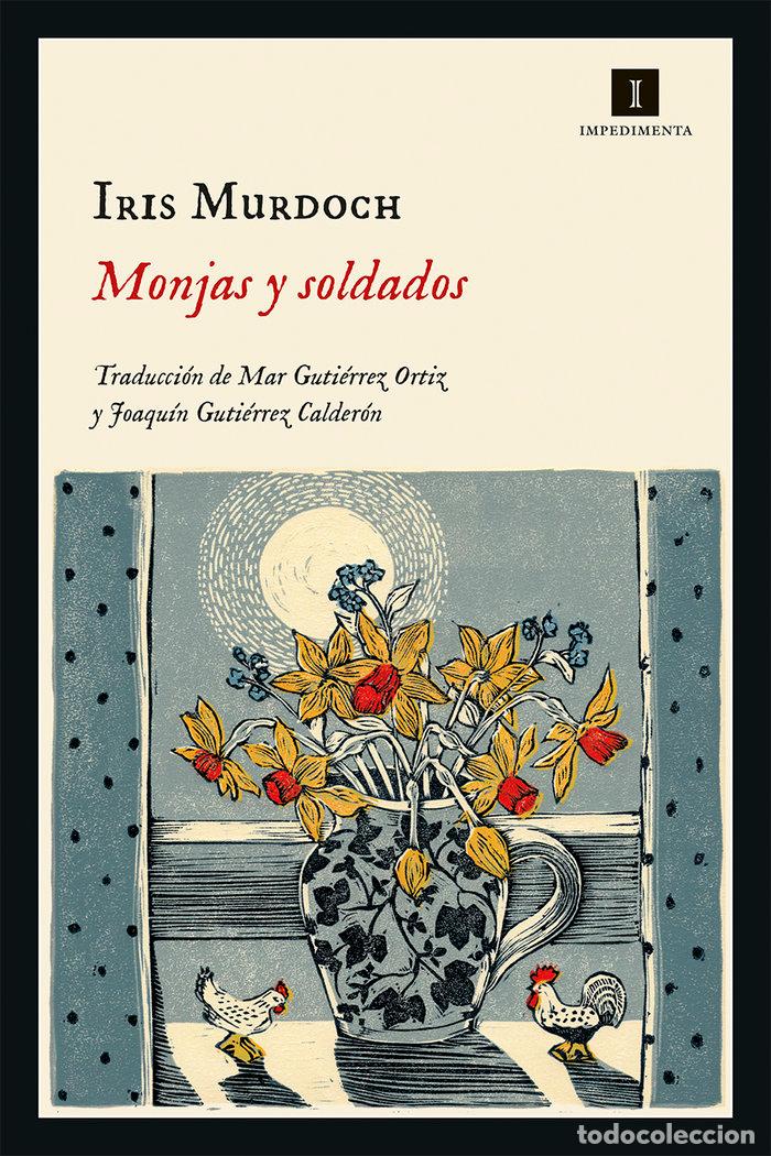 B&uuml;cher: MONJAS Y SOLDADOS - MURDOCH, IRIS