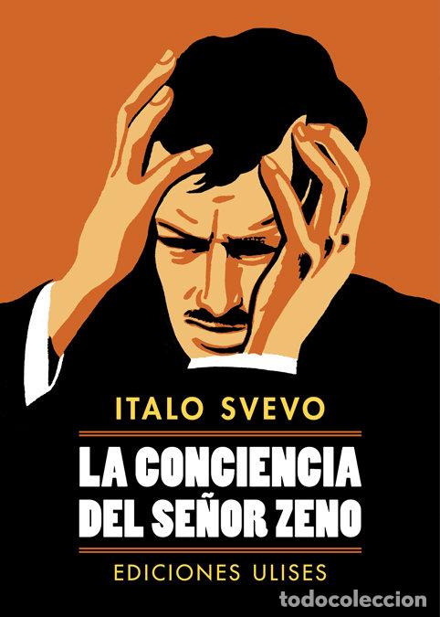 B&uuml;cher: CONCIENCIA DEL SE&Ntilde;OR ZENO,LA - SVEVO, ITALO