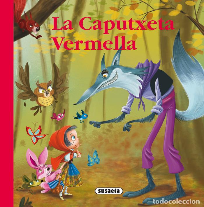 books: CAPUTXETA VERMELLA,LA - SUSAETA, EQUIP