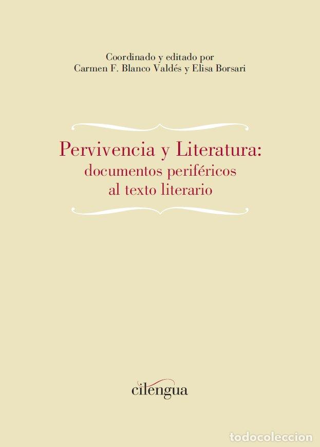 Livros: PERVIVENCIA Y LITERATURA DOCUMENTOS PERIFERICOS A - CARMEN F BLANCO VALDES