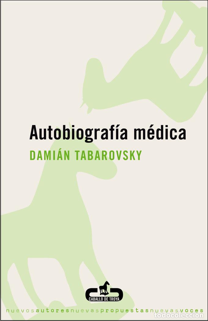 books: AUTOBIOGRAFIA MEDICA - TABAROVSKY, DAMIAN