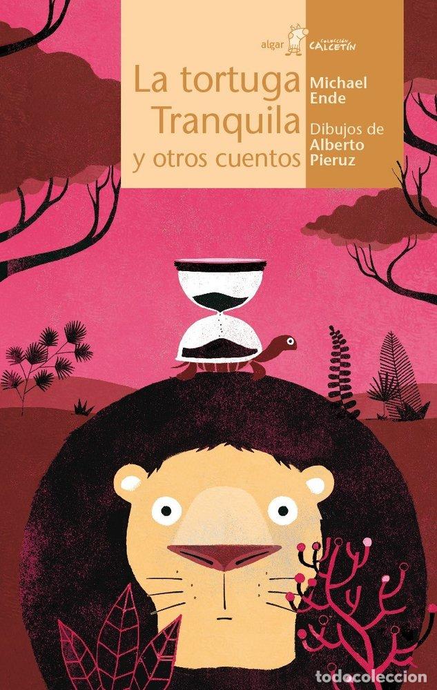 Livres: TORTUGA TRANQUILA Y OTROS CUENTOS,LA - ENDE, MICHAEL