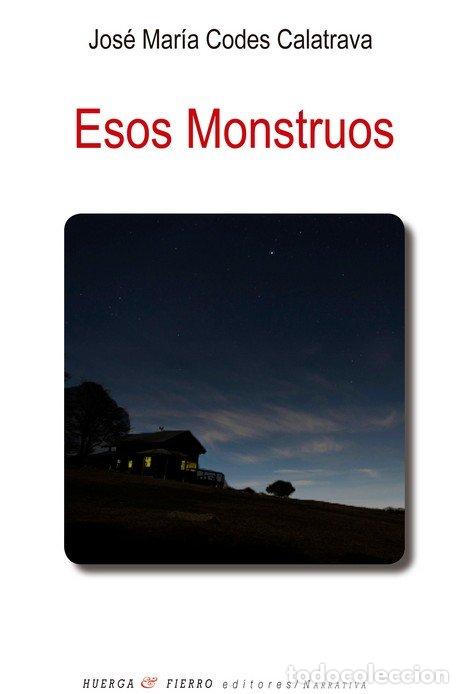 B&uuml;cher: ESOS MONSTRUOS - CODES CALATRAVA, JOSE MARIA