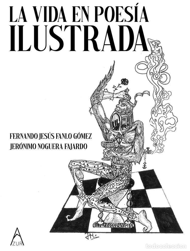 B&uuml;cher: LA VIDA EN POESIA ILUSTRADA - FANLO GOMEZ, FERNANDO JESUS