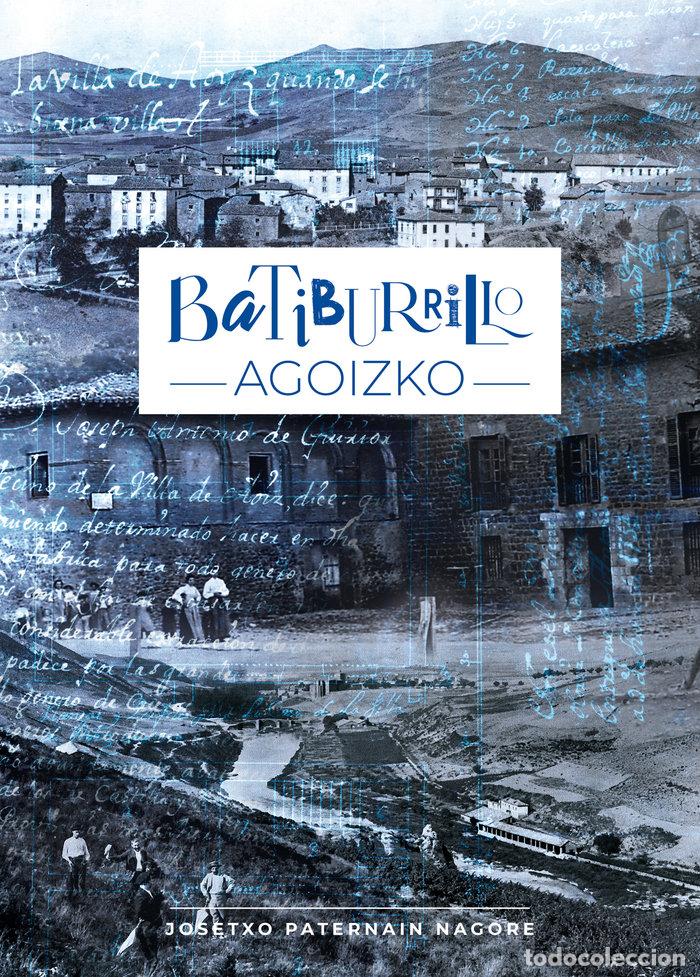 Libros: BATIBURRILLO AGOIZKO - PATERNAIN NAGORE, JOSETXO