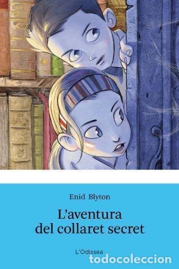 Libros: L'AVENTURA DEL COLLARET SECRET - ENID BLYTON
