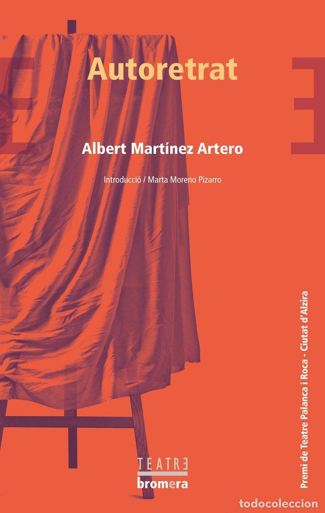 Livres: AUTORETRAT - ALBERT MARTINEZ ARTERO