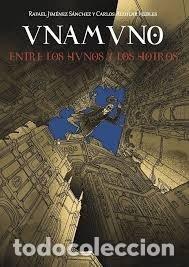 Libros: UNAMUNO ENTRE LOS HUNOS Y LOS HOTROS - JIMENEZ SANCHEZ, RAFAEL