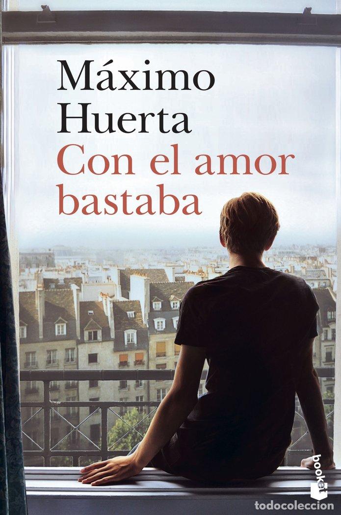 B&uuml;cher: CON EL AMOR BASTABA - MAXIMO HUERTA