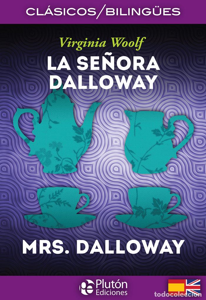 B&uuml;cher: SE&Ntilde;ORA DALLOWAY,LA MRS. DALLOWAY - WOOLF, VIRGINIA