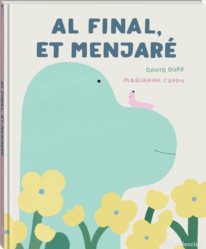 Libros: AL FINAL ET MENJARE - DUFF, DAVID