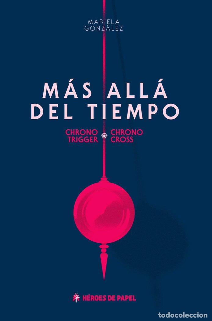 Libri: MAS ALLA DEL TIEMPO - GONZALEZ ALVAREZ, MARIELA