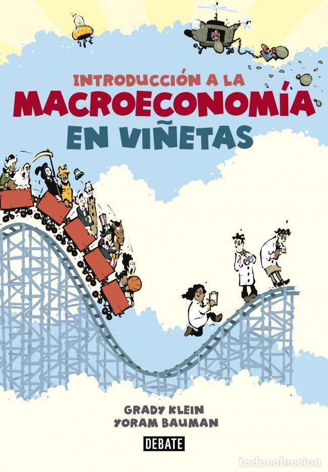 Libros: INTRODUCCION A LA MACROECONOMIA EN VI&Ntilde;ETAS - KLEIN, GRADY